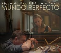 RICCARDO PEROTTI & ALE BAYAS PRESENTAN MUNDO PERFECTO